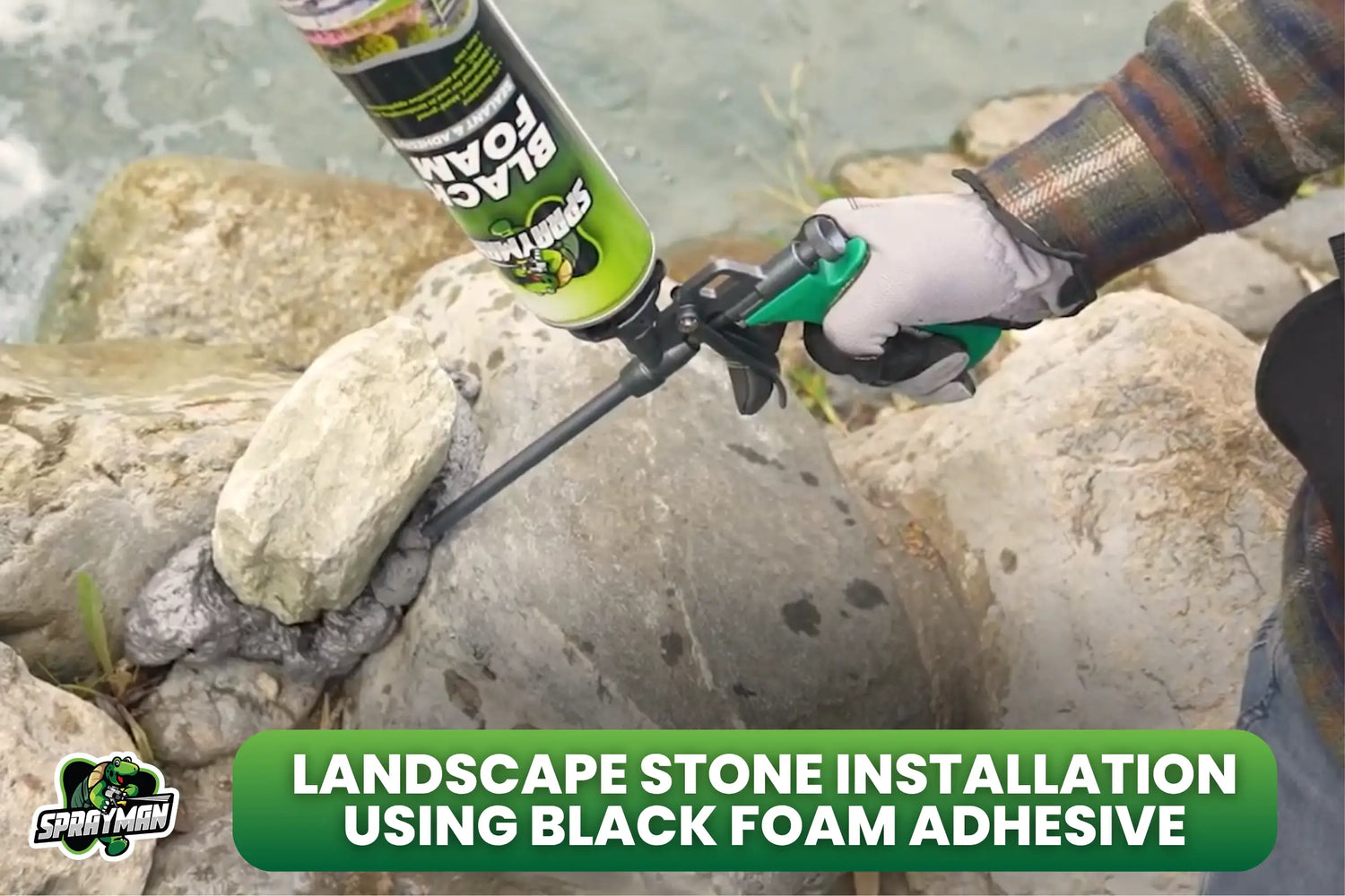 Landscape Stone Installation Using Black Foam Adhesive
